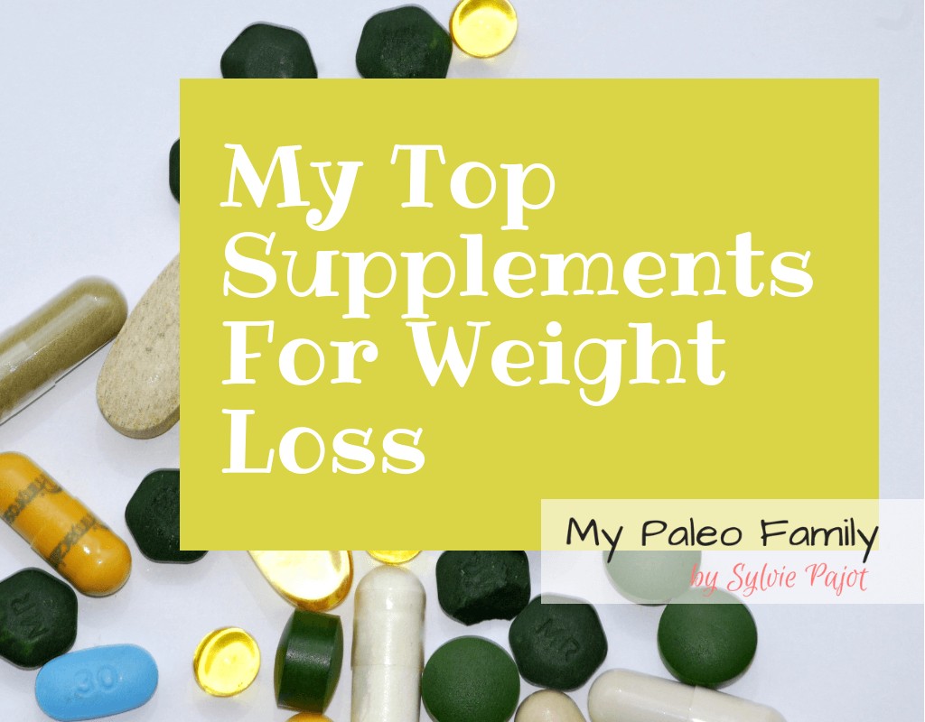 My Top Supplements for Weight Loss