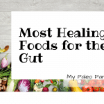 Most Healing Foods for the Gut