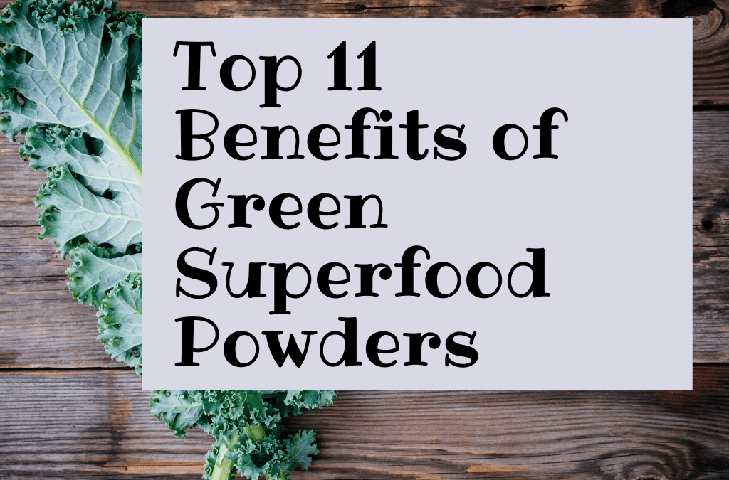 benefits of green superfood powder